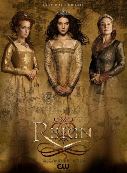 دانلود سریال حکومت Reign 2013