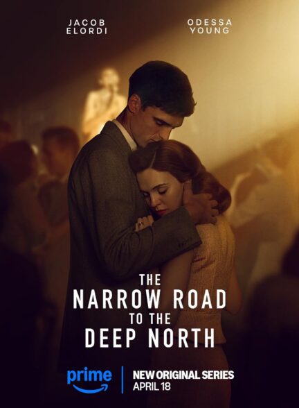 دانلود سریال مسیری باریک به ژرفای شمال The Narrow Road to the Deep North 2025