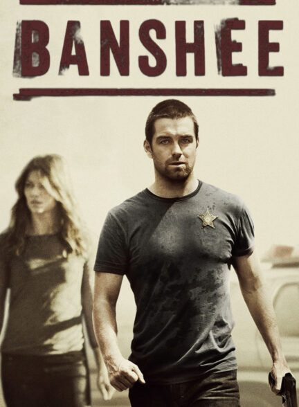 سریال بانشی Banshee 2013