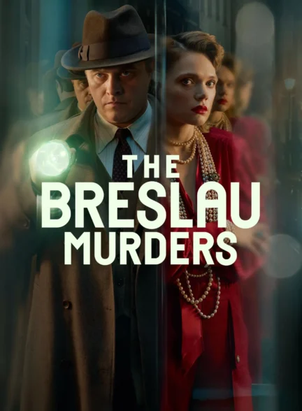 دانلود سریال قتل های برسلاو The Breslau Murders 2025