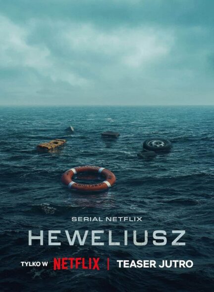 دانلود سریال هولویوش Heweliusz 2025