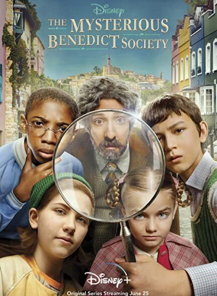 دانلود سریال گروه اسرارآمیز بندیکتThe Mysterious Benedict Society 2021
