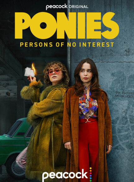 دانلود سریال پونی ها Ponies 2026
