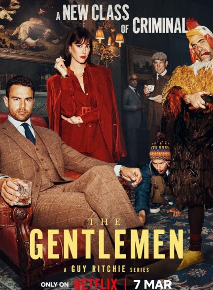 دانلود سریال نجیب زادگان The Gentlemen 2024