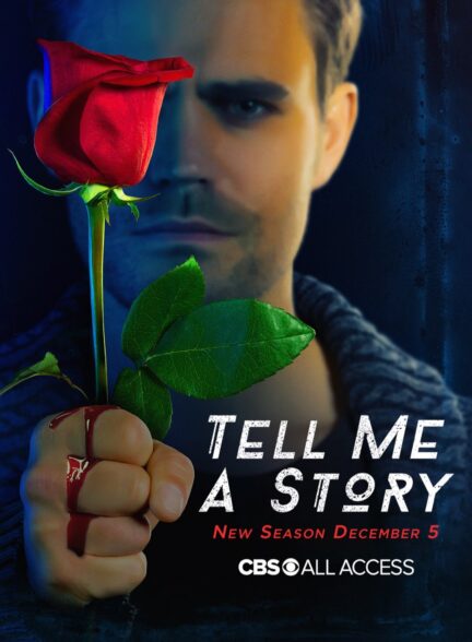 دانلود سریال برام یه قصه بگو Tell Me a Story 2018