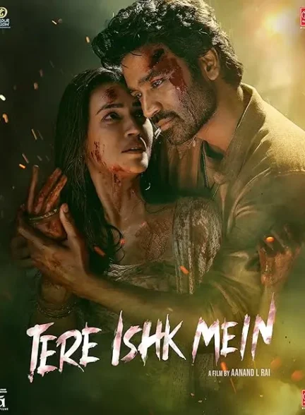 دانلود فیلم هندی در عشق تو Tere Ishk Mein 2025