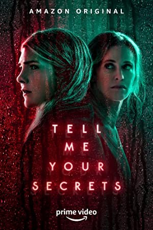 دانلود سریال رازهایت را به من بگو Tell Me Your Secrets 2021 Bcefe1ba997820a4e6d34ee6165bf710 38475 Poster