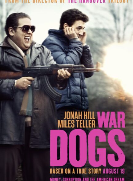 دانلود فیلم سگ‌های جنگی War Dogs 2016
