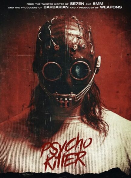 دانلود فیلم قاتل روانی Psycho Killer 2026