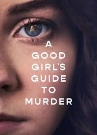 دانلود سریال راهنمای کشف قتل از یک دختر خوب 2024 A Good Girl’s Guide to Murder