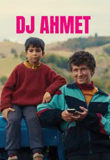 دانلود فیلم دی جی احمد DJ Ahmet 2025