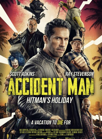 دانلود فیلم مرد حادثه آفرین Accident Man: Hitman’s Holiday 2022
